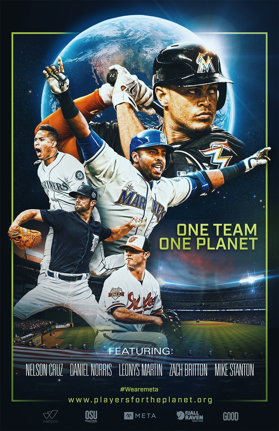 One Team One Planet campaign poster featuring Nelson Cruz, Daniel Norris, Leonys Martin, Zach Britton and Mike Stanton